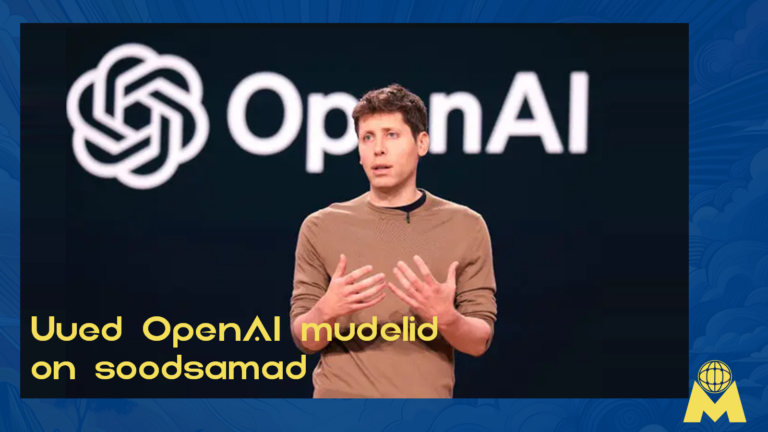 Uued OpenAI GPT 4o mini ja semantilise otsingu mudelid on optimeeritud ja senistest soodsamad